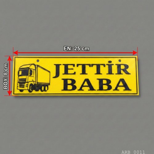 Jettir Baba Kamyon ve Araba Ön Cam Yazısı Vantuzlu 25cmx8cmx4mm