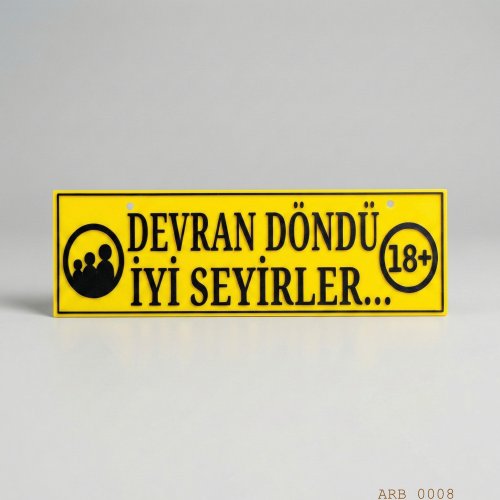 Devran Döndü İyi Seyirler Kamyon ve Araba Ön Cam Yazısı Tabelası 25cmx8cmx4mm 