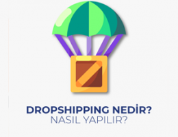 Dropshipping Nedir?